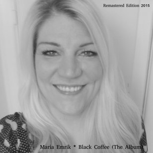Maria Emrik Black Coffee Music Album