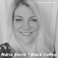 Maria Emrik Black Coffee Album 2018