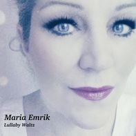 Maria Emrik Lullaby Waltz Album